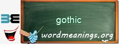 WordMeaning blackboard for gothic